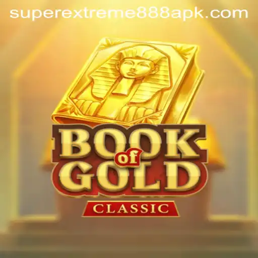 Exploring the Fascinating World of BookOfGoldClassic with a SuperExtreme888 Twist